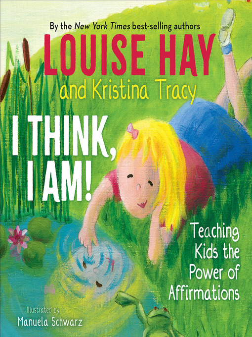 Title details for I Think, I Am! by Louise Hay - Available